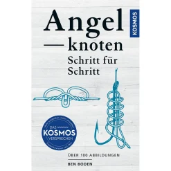 Angeltipps & Angeltricks<Angelknoten - Schritt für Schritt