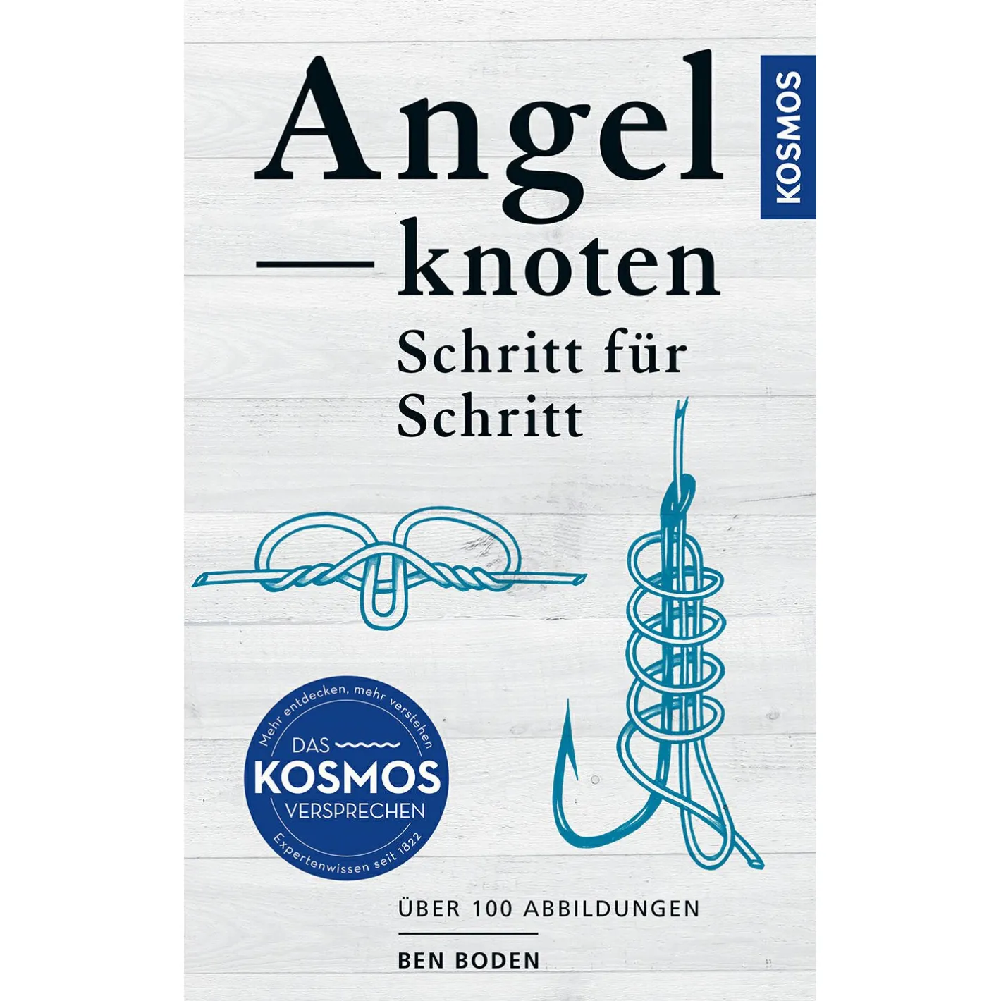 Angeltipps & Angeltricks<Angelknoten - Schritt für Schritt