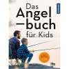 Angeltipps & Angeltricks<Buch: Das Angelbuch fürx von Thomas Gretler