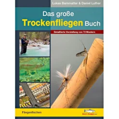 Online Buch: Das große Trockenfliegen Buch von Lukas Bammatter & Daniel Luther